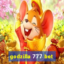 godzilla 777 bet